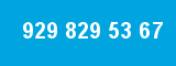 929 829 53 67 929 829 53 67